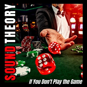 If You Don't Play The Game